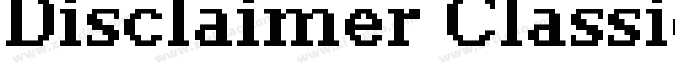 Disclaimer Classic字体转换